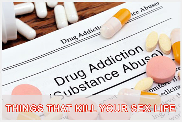 The Usual Suspect: These Kill Your Sex Life