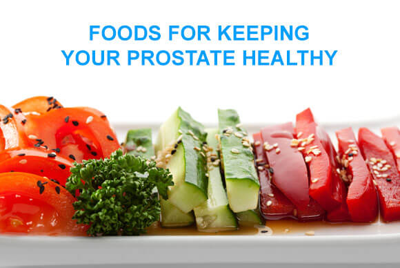 Foods for Keeping Your Prostate Healthy