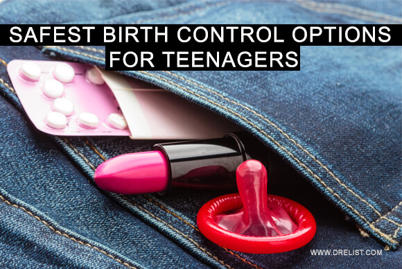 Safest Birth Control Options for Teenagers