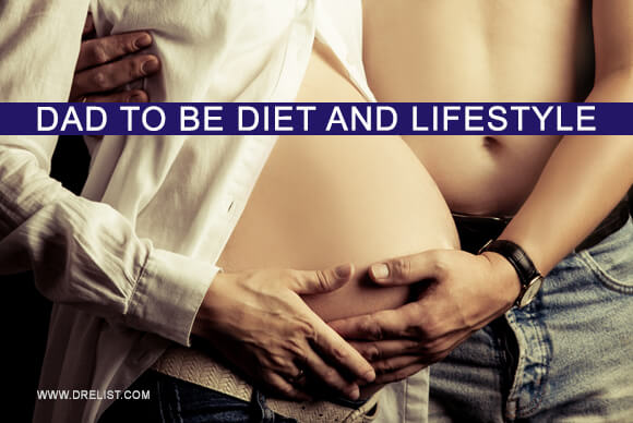 Dad To Be Diet And Lifestyle