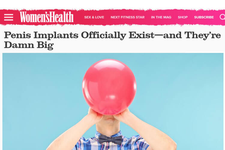 Women's Health: Penis Implants Officially Exist—and They're Damn Big