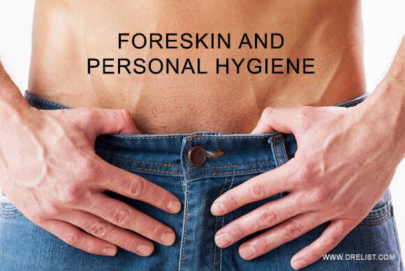 Foreskin And Personal Hygiene