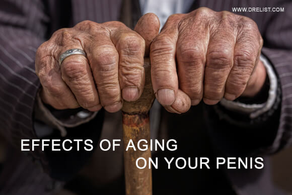 Effects Of Aging On Your Penis