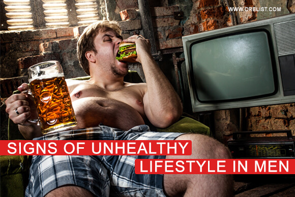 Signs Of Unhealthy Lifestyle In Men