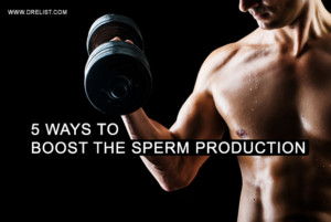 5 Ways To Boost The Sperm Production Image