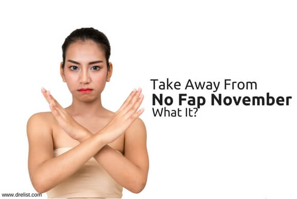 Take Away From No Fap November