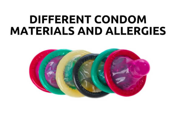 Different Condom Materials and Allergy