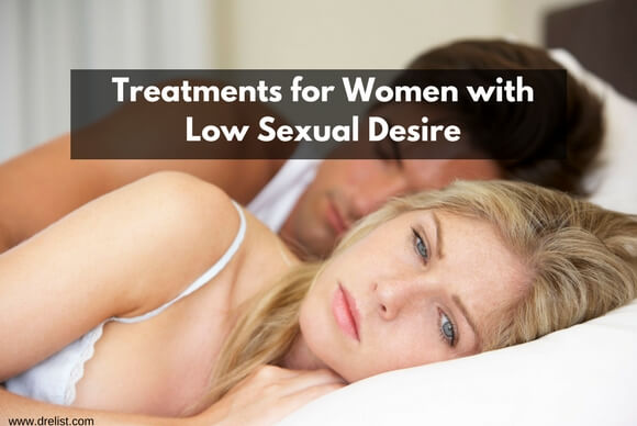 Treatments for Women with Low Sexual Desire
