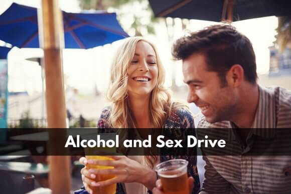 Alcohol and Sex Drive