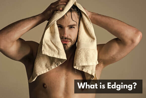 What is Edging?
