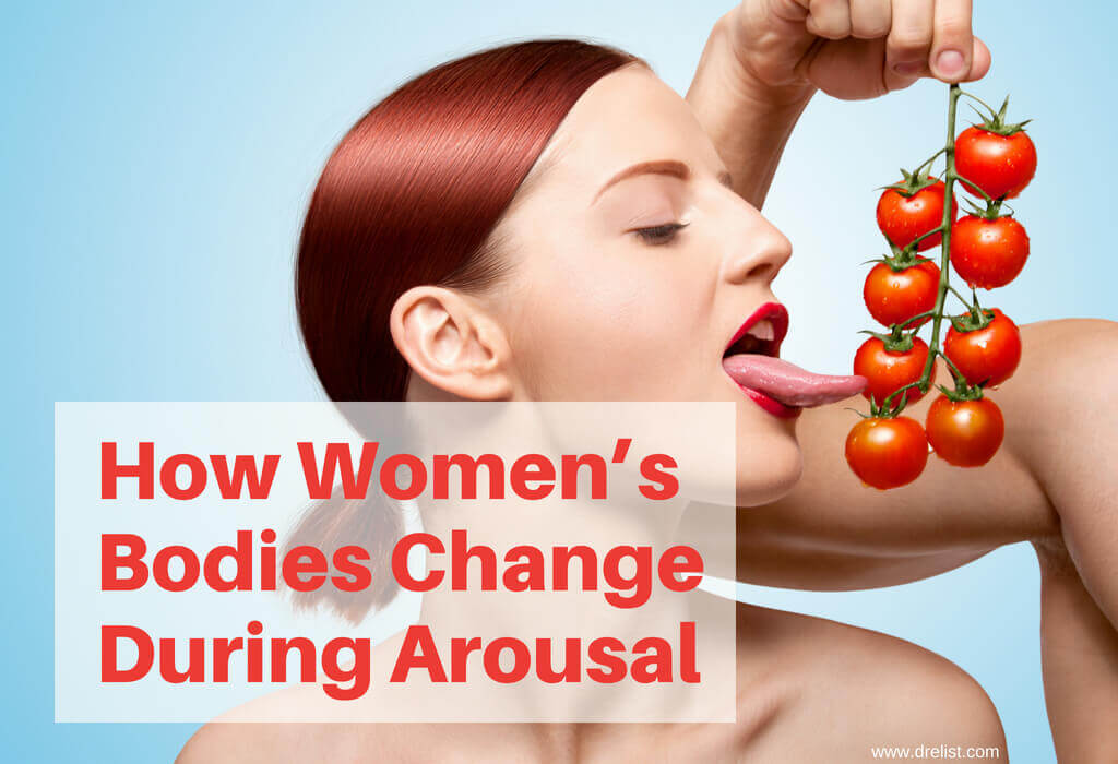 How Women's Bodies Change During Arousal