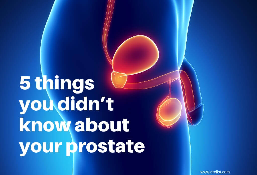 5 things you didn’t know about your prostate