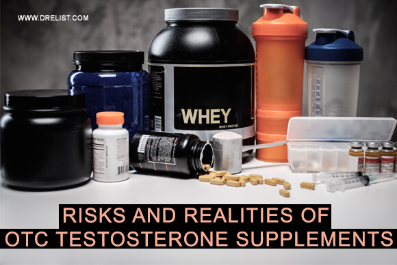 Risks And Realities Of OTC Testosterone Supplements