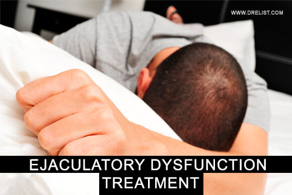 Ejaculatory Dysfunction Treatment
